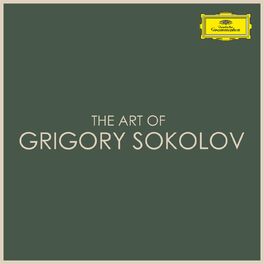 Album cover of The Art of Grigory Sokolov