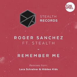 Album cover of Remember Me (feat. Stealth) (Luca Schreiner Remix)
