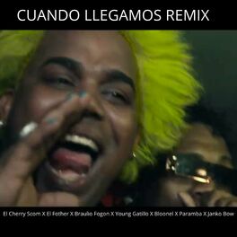 Album cover of Cuando Llegamos (Remix)