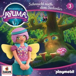 Album cover of Adventures of Ayuma - Folge 3: Sehnsucht nach dem Seelentier