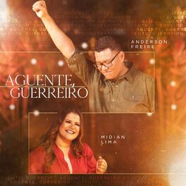 Album cover of Aguente, Guerreiro