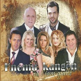 Album cover of Knoma Kangën Sa T'Jam Gjallë
