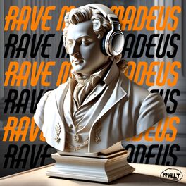 Album cover of RAVE ME AMADEUS
