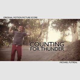 Album cover of Counting for Thunder (Original Motion Picture Score)