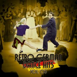 Album cover of Retro German Dance Hits Vol. 03
