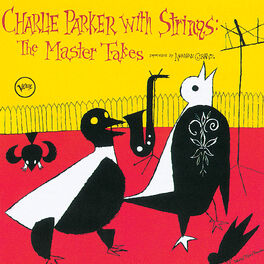 Album cover of Charlie Parker With Strings: Complete Master Takes