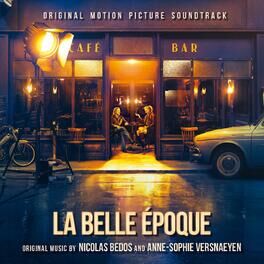 Album cover of La Belle Epoque (Original Motion Picture Soundtrack)