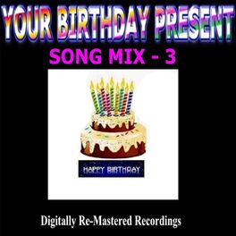 Album cover of Your Birthday Present - Song Mix - 3