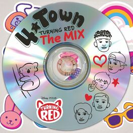 4*TOWN (From Disney and Pixar's Turning Red) - Nobody Like U (From Turning  Red) 