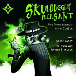 Album cover of Skulduggery Pleasant, Folge 2: Das Groteskerium kehrt zurück