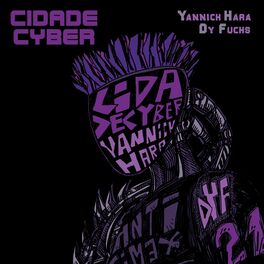 Album cover of Cidade Cyber
