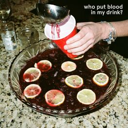 Album cover of who put blood in my drink?