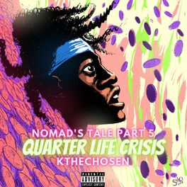 Album cover of Nomad's Tale,Pt. 5 (Quarter Life Crisis)