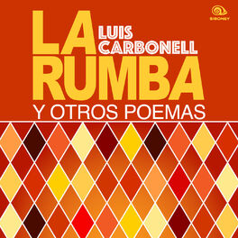 Album cover of La rumba y otros poemas (Remasterizado)