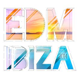 Album cover of EDM Ibiza 2014