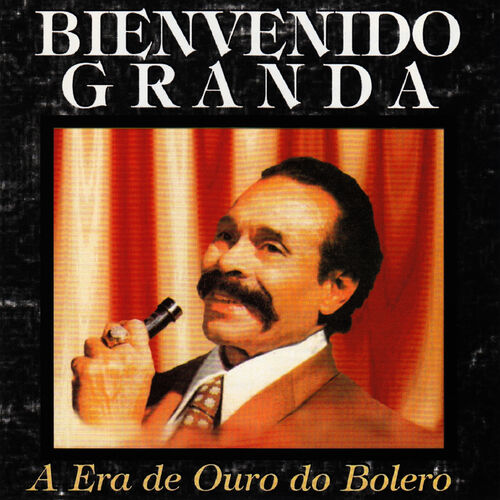  Angustia Con el Bigote Que Canta : Bienvenido Granda: Música  Digital