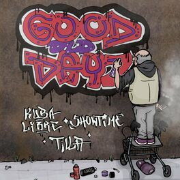 Album cover of Good Old Dayz (feat. SHOWTiME & Tilla)