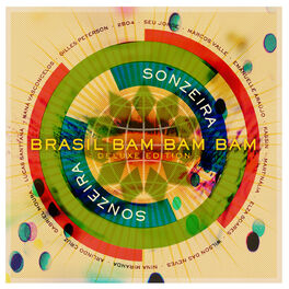Album cover of Brasil Bam Bam Bam (Gilles Peterson Presents Sonzeira) (Deluxe Version)