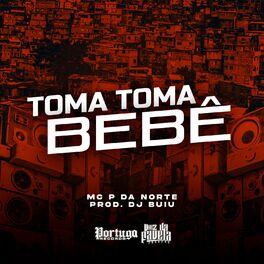 Album cover of Toma Toma Bebê