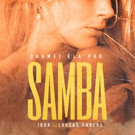 Album cover of Chamei Ela pro Samba