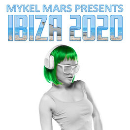 Album cover of Mykel Mars Presents Ibiza 2020