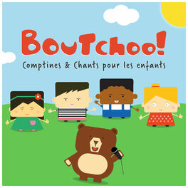 Album cover of Boutchoo! (Comptines & chants pour les enfants)