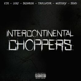 Album cover of Intercontinental Choppers