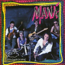 When did Maná start making music?