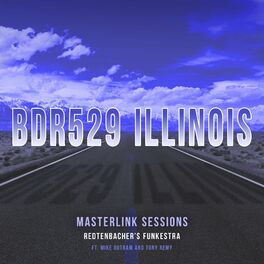 Album cover of BDR529 Illinois (Masterlink Sessions)