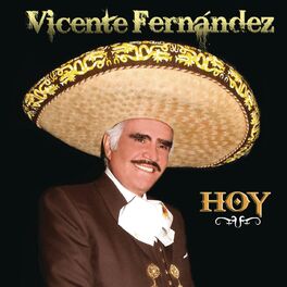 Album cover of Vicente Fernández Hoy