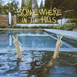 Album cover of Somewhere In The Hills