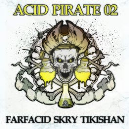 Album cover of Acid Pirate 02