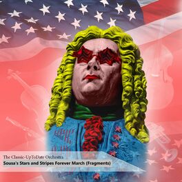 Album cover of Sousa's Stars and Stripes Forever March (Fragments)
