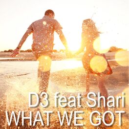 Album cover of What We Got