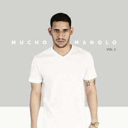 Album cover of Mucho Manolo Vol.1