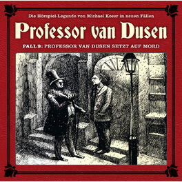 Album cover of Die neuen Fälle, Fall 9: Professor van Dusen setzt auf Mord