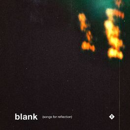 Album cover of Blank (Songs for Reflection)