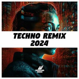 Album cover of Techno Remix 2024