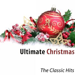 Album cover of Ultimate Christmas (The Classics Hits) [Remastered]