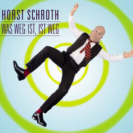 Album cover of Was weg ist, ist weg
