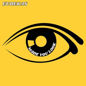 Eurekas - Made You Look: listen with lyrics