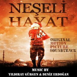 Album cover of Neşeli Hayat (Original Motion Picture Soundtrack)