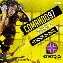 Album cover of Comando 97m, Vol. 20 (Ibiza Radio Dance House Top Hits) Two
