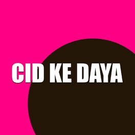 Album cover of Cid Ke Daya