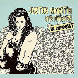 Album cover of Justus Martin and Friends (Live In Concert)