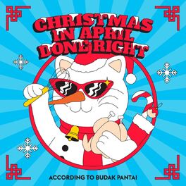 Album cover of Christmas In April Done Right, According To Budak Pantai (Live)