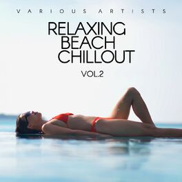Album cover of Relaxing Beach Chillout, Vol. 2
