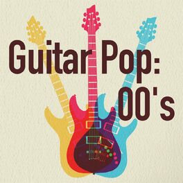 Album cover of Guitar Pop: 00's