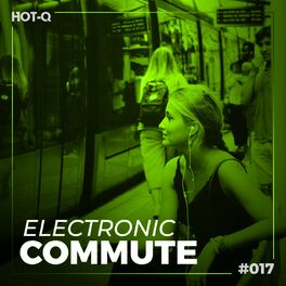 Album cover of Electronic Commute 017