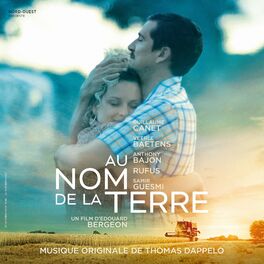 Album cover of Au nom de la terre (Bande originale du film)